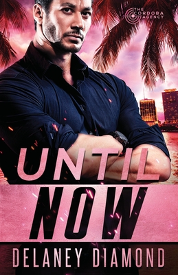 Until Now - Diamond, Delaney