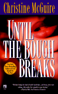 Until the Bough Breaks