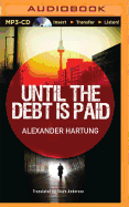 Until the Debt Is Paid