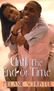 Until the End of Time