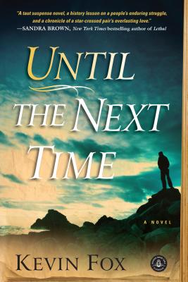 Until the Next Time - Fox, Kevin