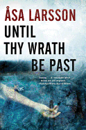 Until Thy Wrath Be Past