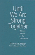 Until We Are Strong Together