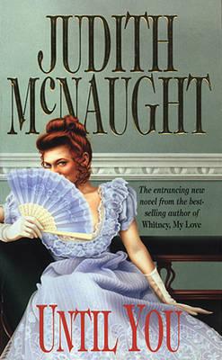 Until You - McNaught, Judith