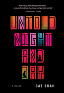 Untold Night and Day