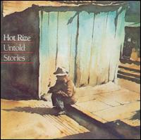 Untold Stories - Hot Rize
