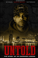 Untold: The Story of an Unknown Legend