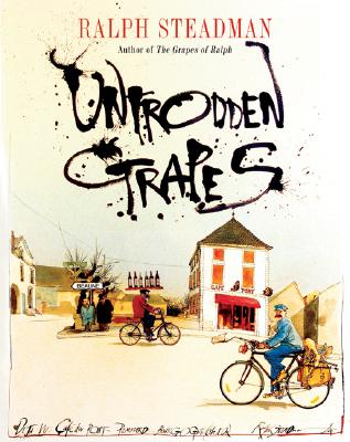 Untrodden Grapes - Steadman, Ralph