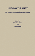 Untying the Knot: On Riddles and Other Enigmatic Modes