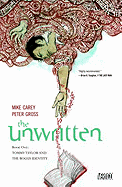 Unwritten Vol. 1: Tommy Taylor and the Bogus Identity
