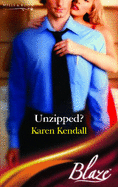Unzipped?