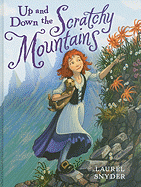 Up and Down the Scratchy Mountains: Or the Search for a Suitable Princess