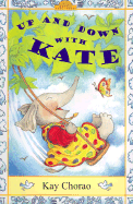 Up and Down with Kate