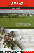 Up and Over: A Trek Through Rugby League Land