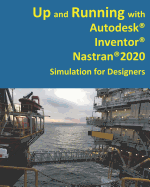 Up and Running with Autodesk Inventor Nastran 2020