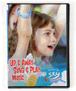 Up & Away Sing & Play Music