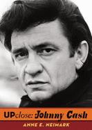 Up Close: Johnny Cash