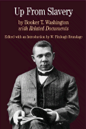 Up from Slavery: With Related Documents