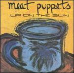 Up on the Sun [Bonus Tracks]