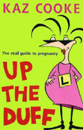 Up the Duff