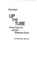 Up the Tube