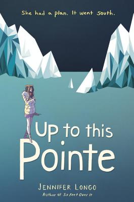 Up to This Pointe - Longo, Jennifer