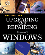Upgrading and Repairing Microsoft Windows