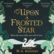 Upon a Frosted Star