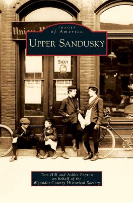 Upper Sandusky - Hill, Tom, and Payton, Ashlie