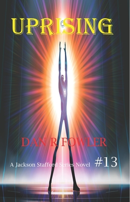 Uprising - Fowler, Dan R