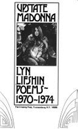 Upstate Madonna: Poems, 1970-1974