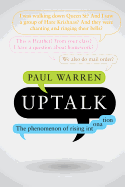 Uptalk: The Phenomenon of Rising Intonation