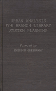 Urban Analysis for Branch Library System Planning