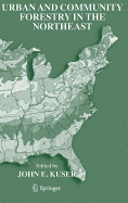 Urban and Community Forestry in the Northeast