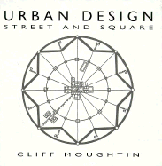 Urban Design: Street and Square