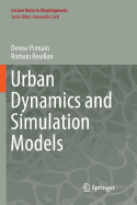 Urban Dynamics and Simulation Models