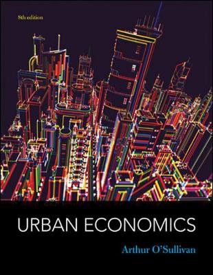 Urban Economics - O'Sullivan, Arthur