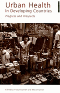 Urban Health in Developing Countries: Progress and Prospects
