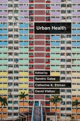 Urban Health - Galea (Editor)