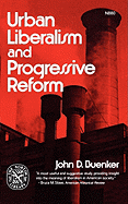 Urban liberalism and progressive reform