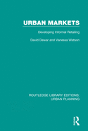 Urban Markets: Developing Informal Retailing