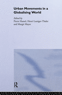 Urban movements in a globalising world