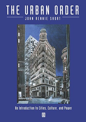 Urban Order - Short, John Rennie