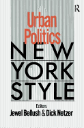 Urban Politics: New York Style