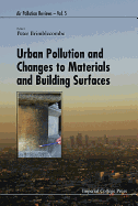 Urban Pollution & Changes to Materials & Building Surfaces