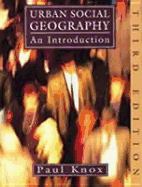 Urban Social Geography: An Introduction