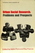 Urban Social Research: Problems and Prospects