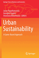 Urban Sustainability: A Game-Based Approach