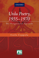 Urdu Poetry, 1935-1970: The Progressive Episode