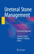 Ureteral Stone Management: A Practical Approach